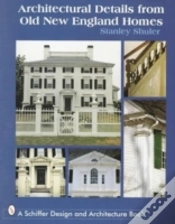 Capa do artigo Architectural Details From Old New England Homes