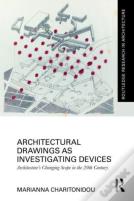 Architectural Drawings As Investigating Devices