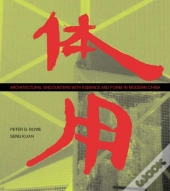 Architectural Encounters With Essence And Form In Modern China