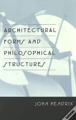 Capa do artigo Architectural Forms And Philosophical Structures
