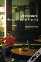 Architectural Management In Practice