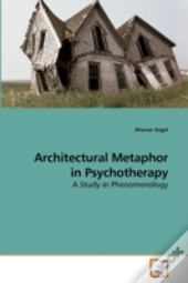Architectural Metaphor In Psychotherapy
