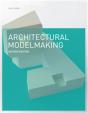 Architectural Modelmaking (2e Edition) /Anglais - Preview