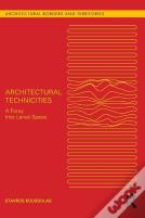 Architectural Technicities