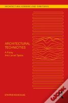 Architectural Technicities
