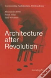 Architecture After Revolution