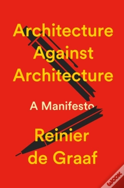 Capa do artigo Architecture Against Architecture