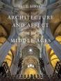 Architecture And Affect In The Middle Ages - Preview
