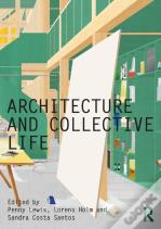 Architecture And Collective Life