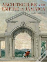 Architecture And Empire In Jamaica