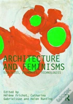 Architecture And Feminisms