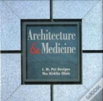 Architecture And Medicine