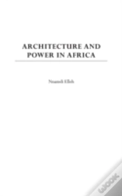 Capa do artigo Architecture And Power In Africa