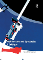 Architecture And Spectacle: A Critique - Preview