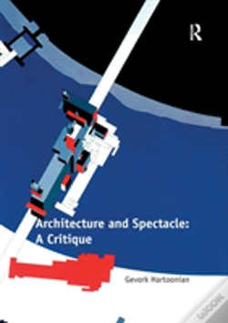 Capa do artigo Architecture And Spectacle: A Critique