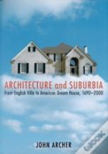 Architecture And Suburbia