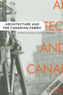Architecture And The Canadian Fabric