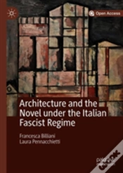 Capa do artigo Architecture And The Novel Under The Italian Fascist Regime