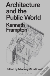 Architecture And The Public World