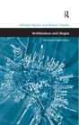 Architecture And Utopia - Preview