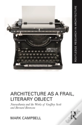 Architecture As A Frail, Literary Object