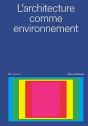 Architecture As Environment - Preview