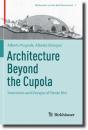 Architecture Beyond The Cupola - Preview