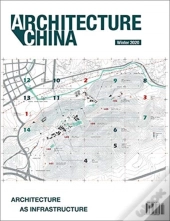 Architecture China: Architecture As Infrastructure