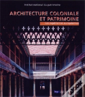 Architecture Coloniale Et Patrimoine