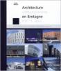 Architecture Contemporaine En Bretagne Xxe-Xxie - Preview