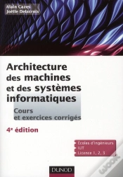 Capa do artigo Architecture Des Machines Et Des Systèmes Informatiques (4e Édition)