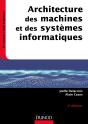 Architecture Des Machines Et Des Systèmes Informatiques (6e Édition) - Preview