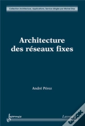 Capa do artigo Architecture Des Réseaux Fixes