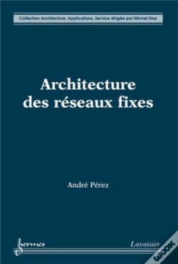 Capa do artigo Architecture Des Réseaux Fixes