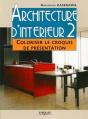 Architecture D'Intérieur T.2 ; Coloriser Le Croquis De Présentation - Preview