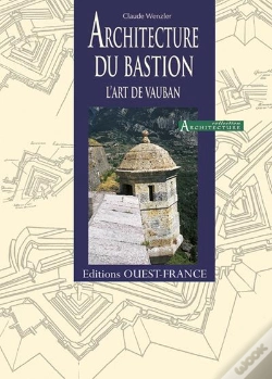 Capa do artigo Architecture Du Bastion ; L'Art De Vauban