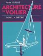 Architecture Du Voilier T.1 ; Théorie - Preview