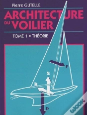 Capa do artigo Architecture Du Voilier T.1 ; Théorie