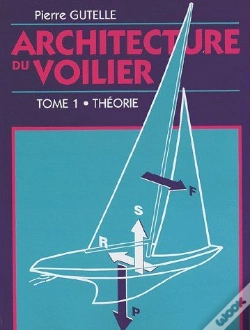 Capa do artigo Architecture Du Voilier T.1 ; Théorie