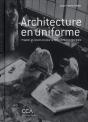Architecture En Uniforme - Preview