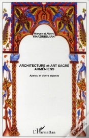 Capa do artigo Architecture Et Art Sacré Arméniens ; Aperçu Et Divers Aspects
