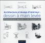 Architecture Et Design D'Intérieur : Dessin À Main Levée ; 45 Exercices Pour Apprendre Le Sketching Pas À Pas - Preview