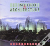 Architecture Et Ethnographie Tjibaou