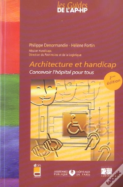 Capa do artigo Architecture Et Handicap ; Concevoir L'Hopital Pour Tous