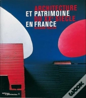 Architecture Et Patrimoine Du Xx Siecle