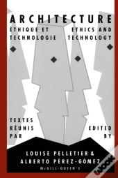 Architecture, Ethics, And Technology