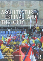 Architecture, Festival And The City - Preview