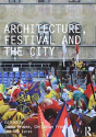 Architecture, Festival And The City - Preview