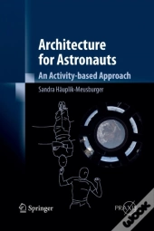 Architecture For Astronauts