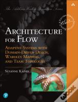 Architecture For Flow